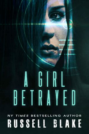 [Leah Mason 02] • A Girl Betrayed